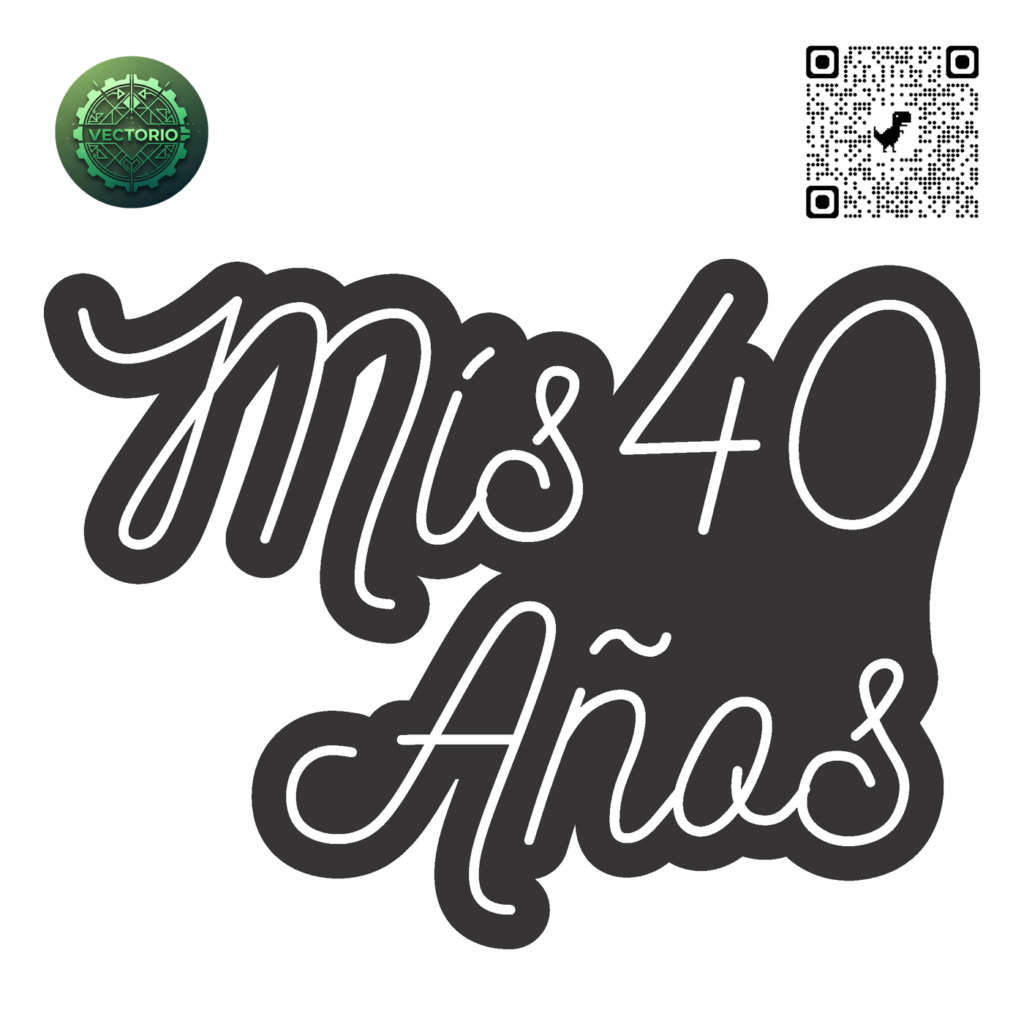 NEON LED - MIS 40 AÑOS vector design for laser cutting and engraving