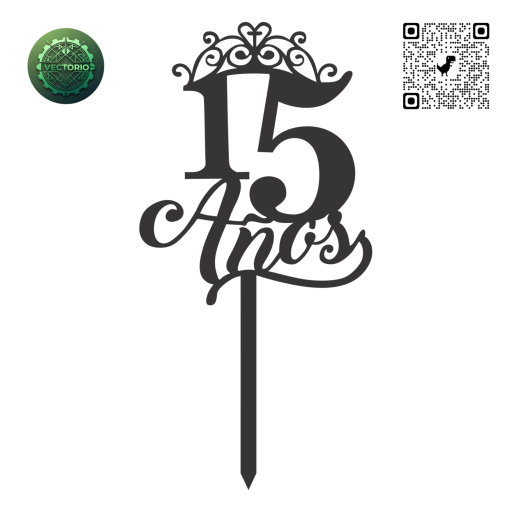 TOPPER 15 AÑOS vector design for laser cutting and engraving