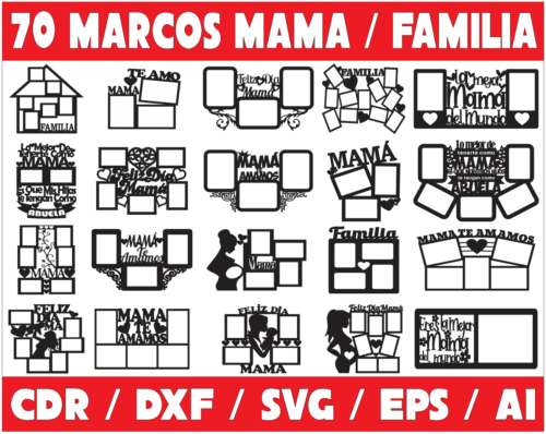 70 Mom & Family Photo Frames Vector Pack - Laser Cut & CNC Files (CDR, DXF, SVG, EPS, AI)