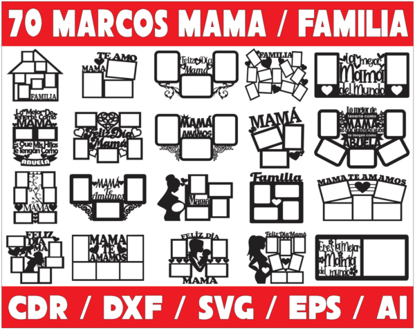 70 Mom & Family Photo Frames Vector Pack - Laser Cut & CNC Files (CDR, DXF, SVG, EPS, AI)