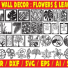 2025-02-08 (1) 210 Flowers & Leaves Wall Decor Vector Pack - Laser Cut & CNC Files (CDR, DXF, SVG, EPS, AI, STL)