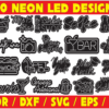100 Neon LED Designs Vector Pack - Laser Cut & CNC Files (CDR, DXF, SVG, EPS, AI)